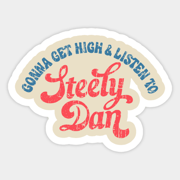 Steely Dan Listning Vintage Sticker by Mesrabersama